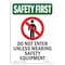 Signmission OSHA, 14" Height, Rigid Plastic, 14" H, Portrait, Do Not Enter Unless OS-SF-P-1014-V-11061 - alternate 1